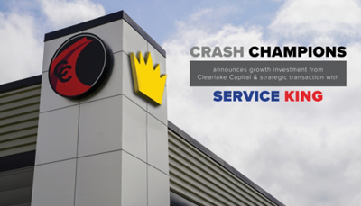 Crash Champions is Merging with Service King – Focus Advisors Automotive